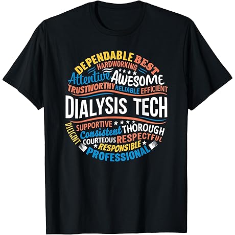 Dialysis Tech T-shirts: The Perfect Gift for Dialysis Week