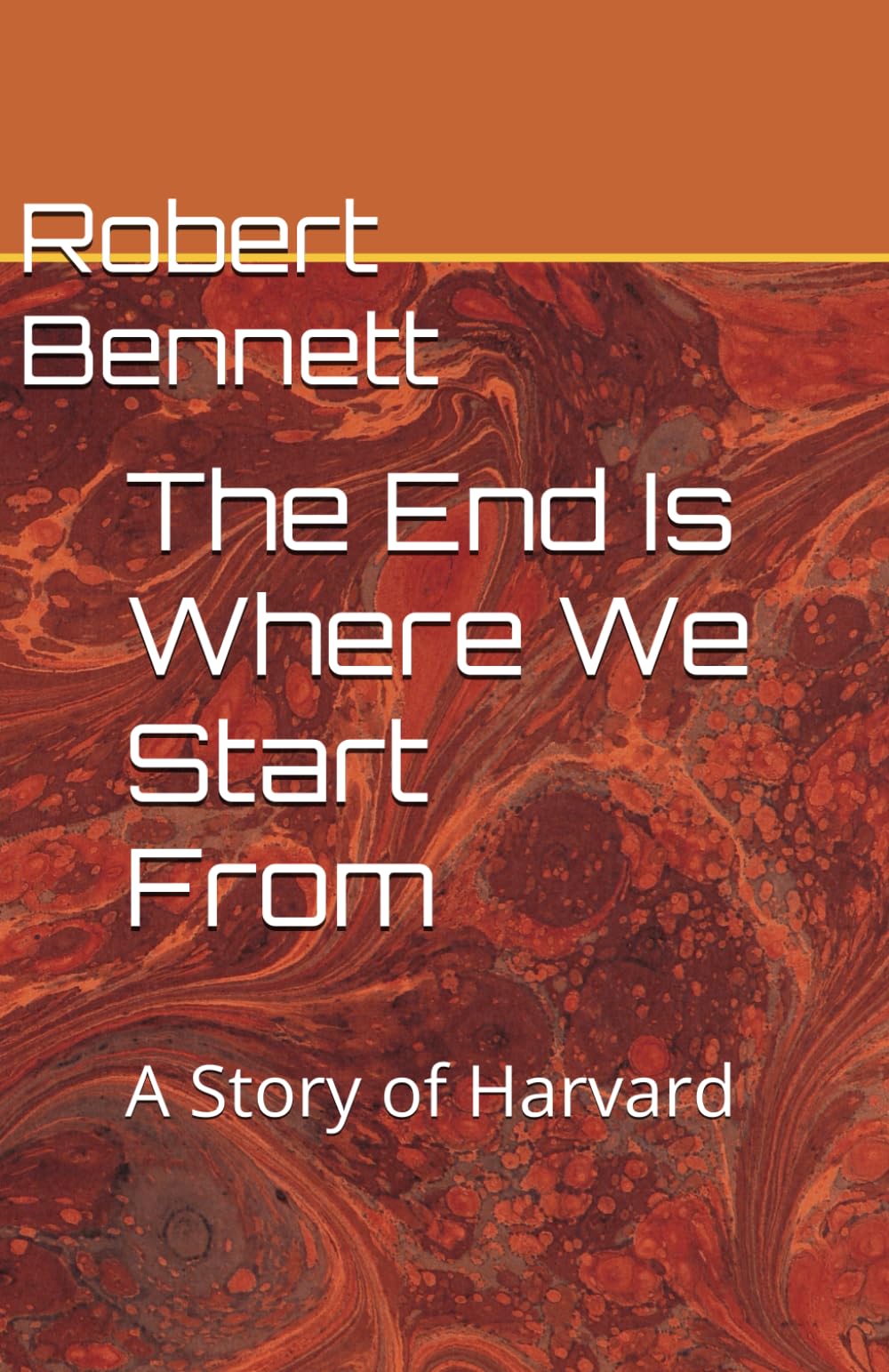 The End Is Where We Start From: A Story of Harvard