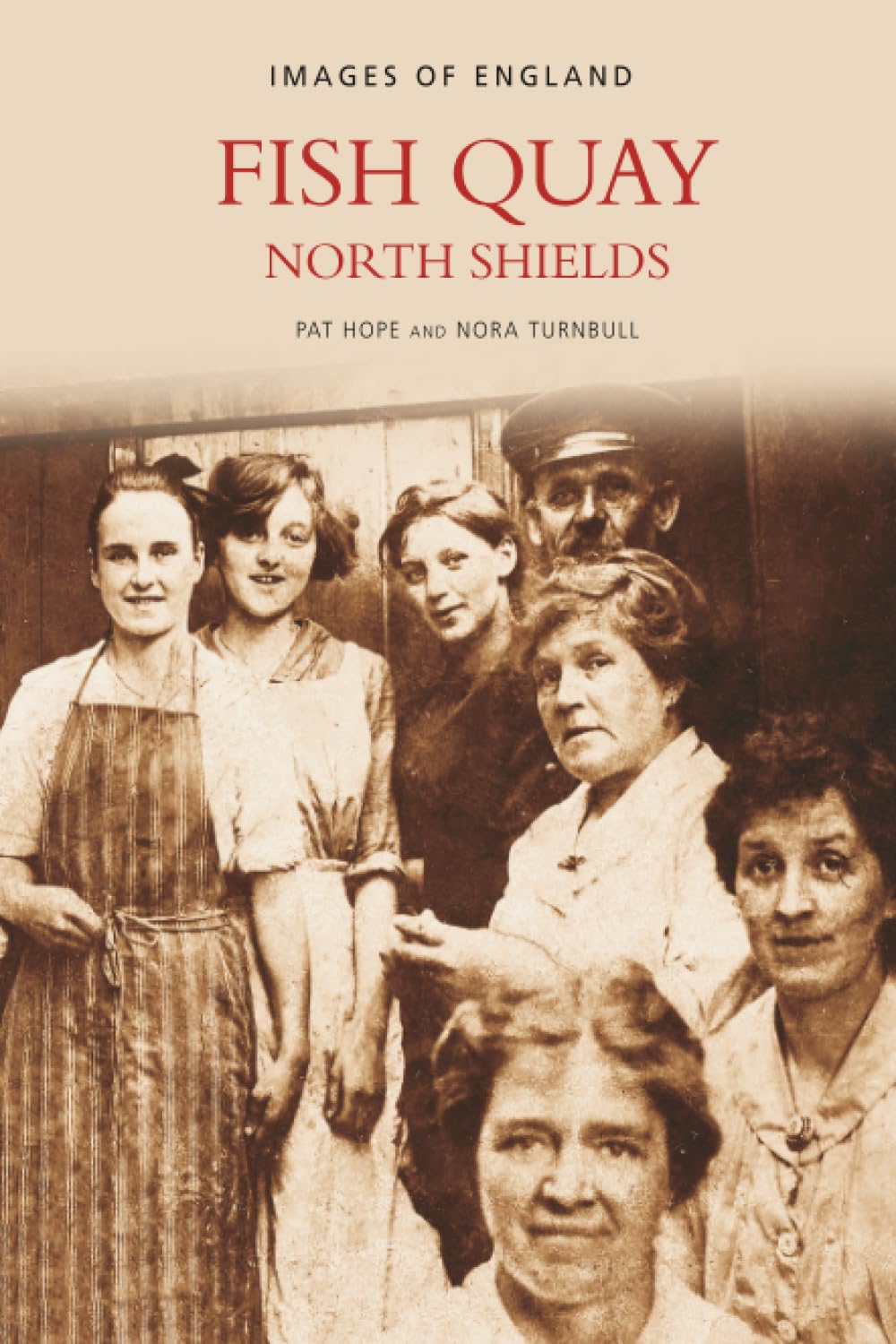 Fish Quay by Pat Hope, Nora Thurnbull - 9780752433790