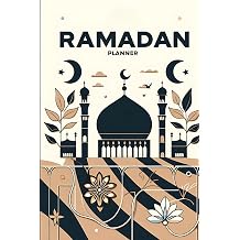 Ramadan Planner Your Essential Guide to a Purposeful and Organized Ramadan