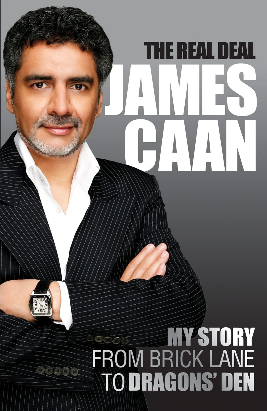 The Real Deal: My Story from Brick Lane to the Dragons' Den