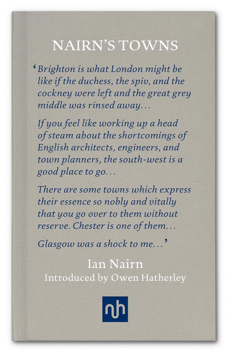 Nairn's Towns by Ian Nairn (Hardback Book)