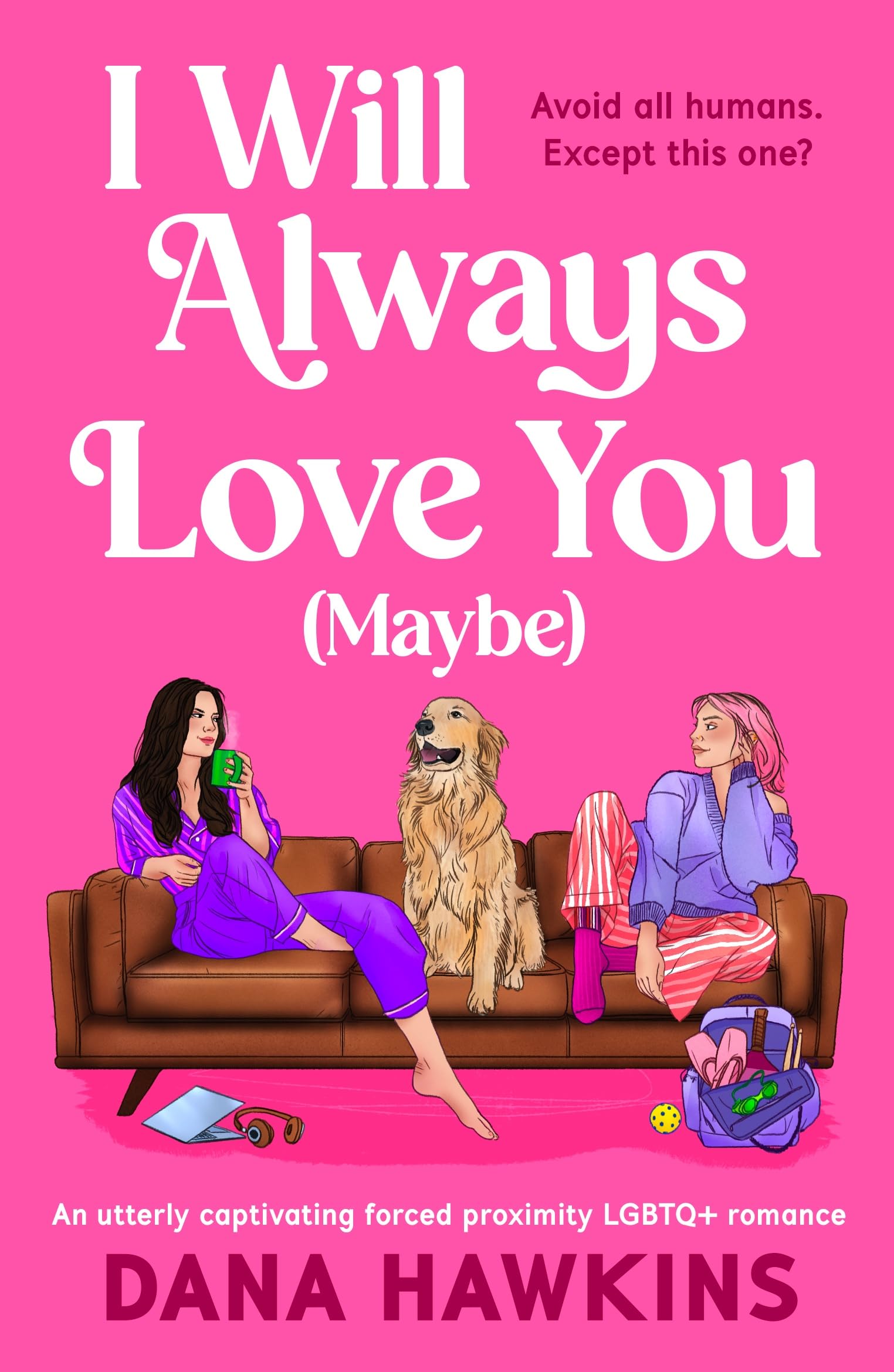 I Will Always Love You (Maybe): An utterly captivating forced proximity LGBTQ+ romance: 3 (Meet Cute in Minnesota)