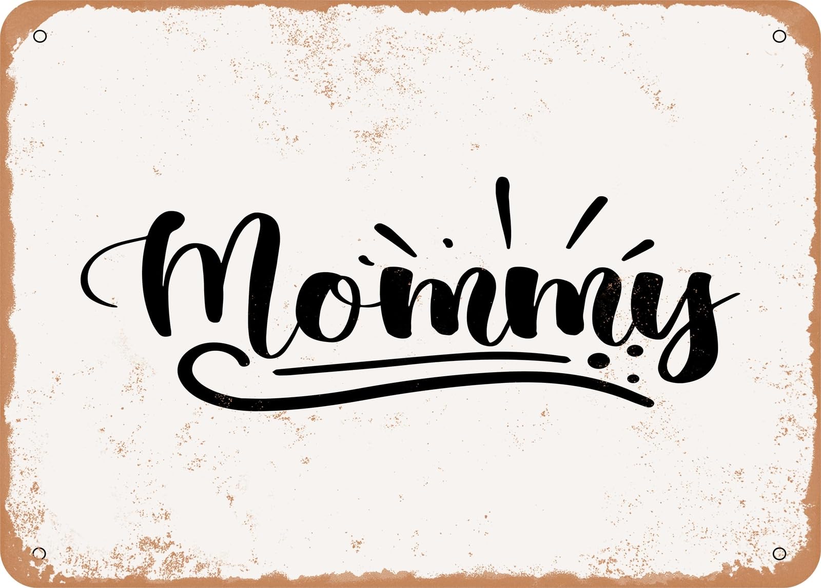 Metal Sign - Mommy - Vintage Look Sign home decor