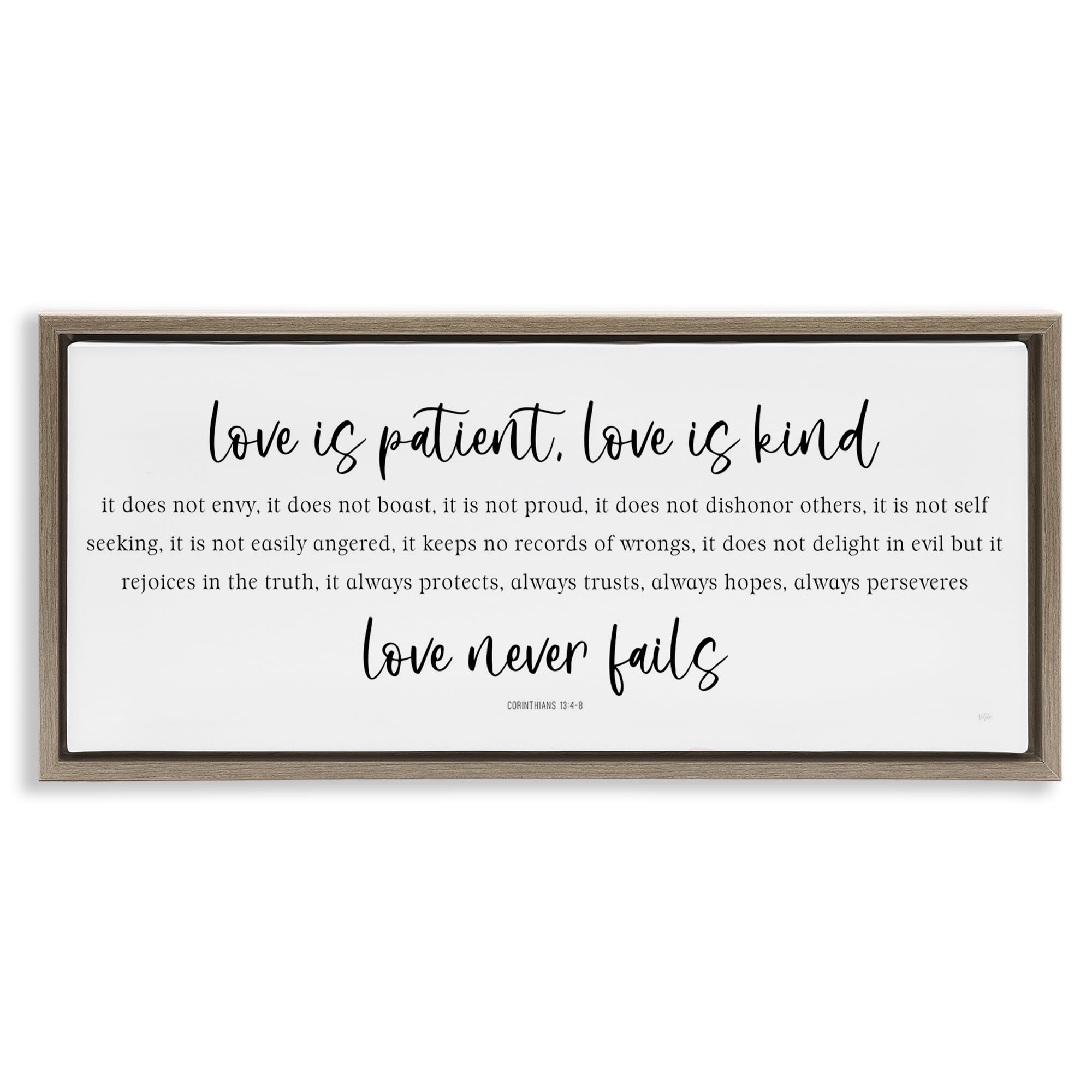 Stupell Industries 'Love Never Fails Proverb', Floating Frame Canvas Art, Brown, 25 x 11 Inches, Easy to Hang and Sturdy, Made in USA, by Natalie Carpentieri