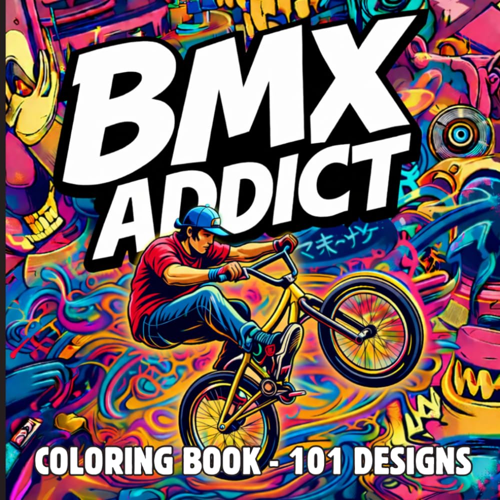 BMX ADDICT: 101 Detailed BMX Coloring Designs for Adults – Creative Relaxation & Stress Relief Through BMX Art (CREATIVE STREETS & SKATE COLORING BOOK)