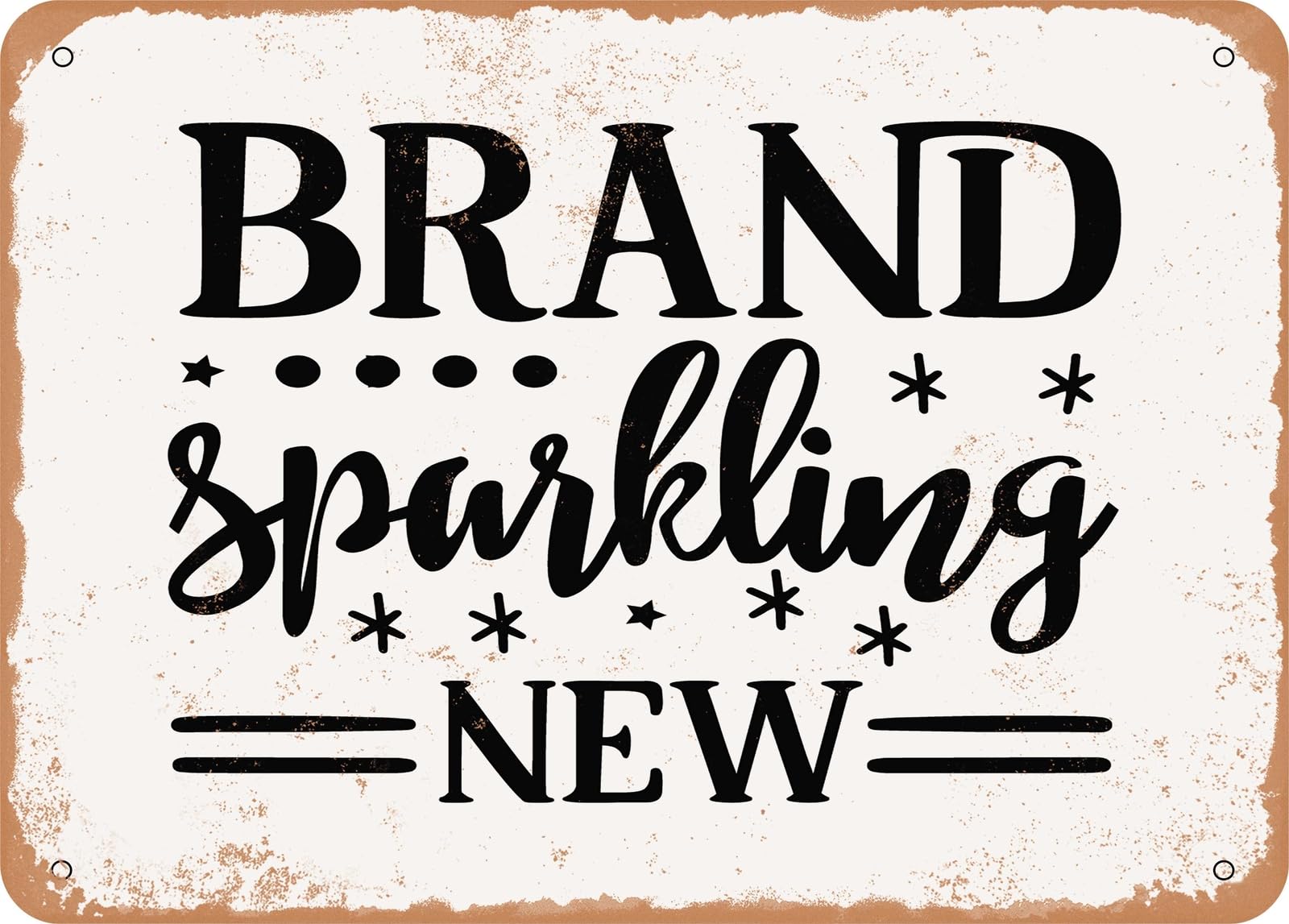 Metal Sign - Brand Sparkling New - 2 - Vintage Look Sign home decor