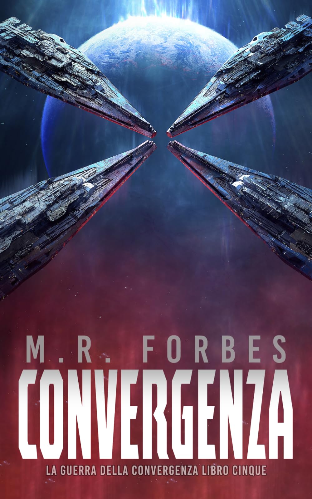 Convergenza: 5 (La Guerra della Convergenza)