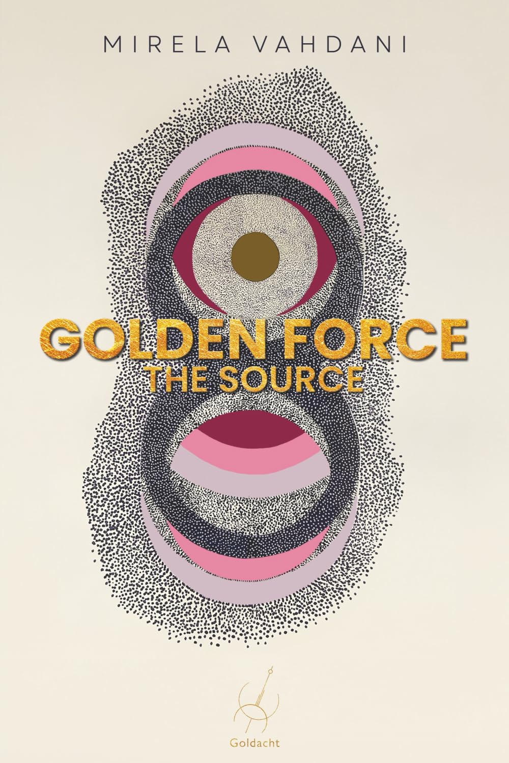 Golden Force: The Source (Golden Force trilogy)
