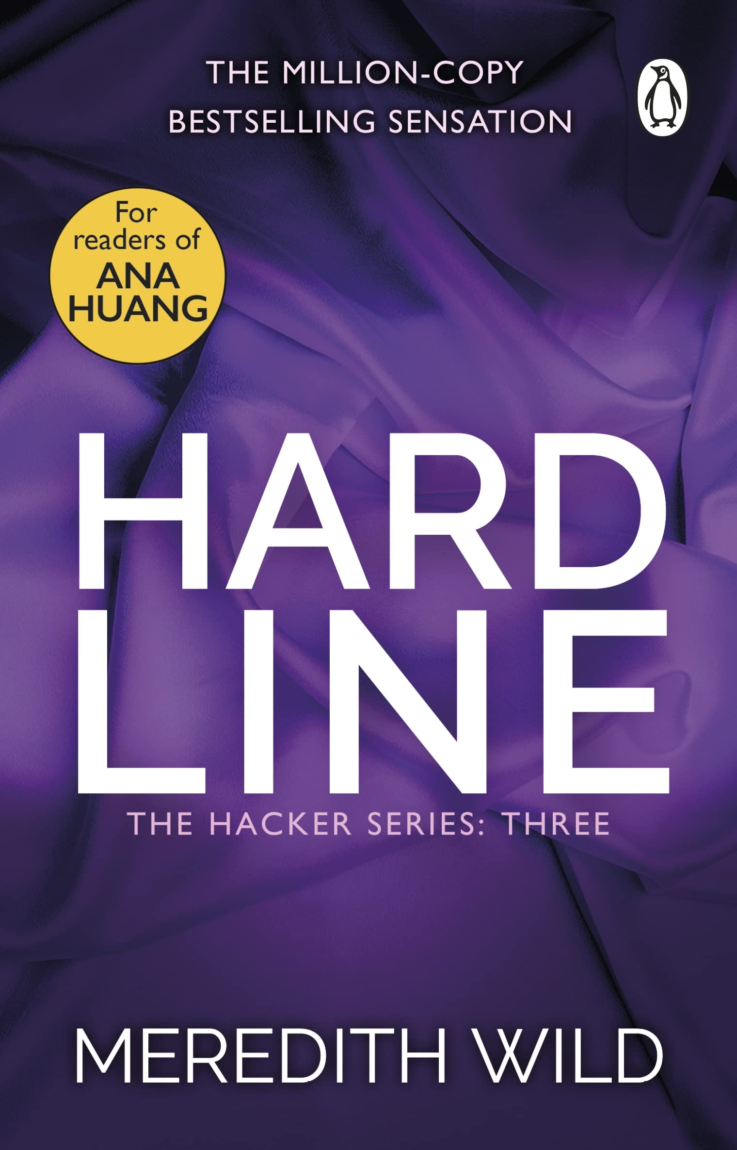 Hardline: (The Hacker Series Book 3): (The Hacker Series, Book 3)