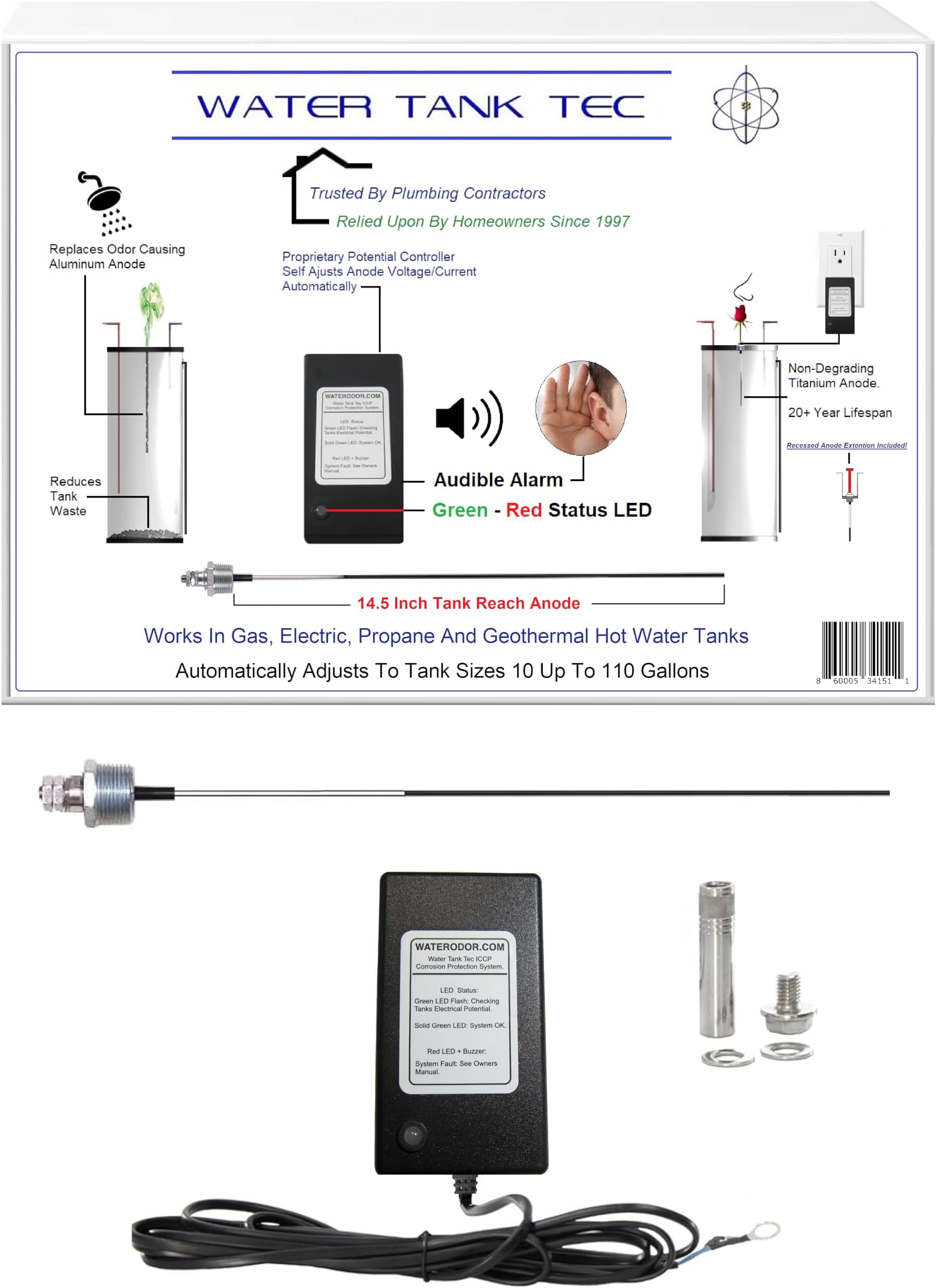 Solid State Self-Monitoring Powered Anode System. Replaces Rotten-Egg Smelling Aluminum Anode. Warranty on Controller & Anode for as long as you own it. For 10 to 110 Gallon Tanks.
