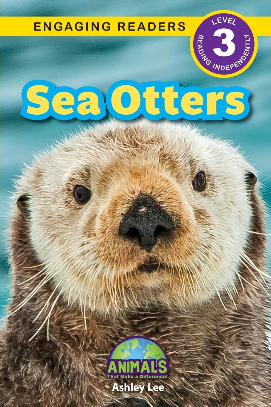Sea Otters: Animals That Make a Difference! (Engaging Readers, Level 3): 8