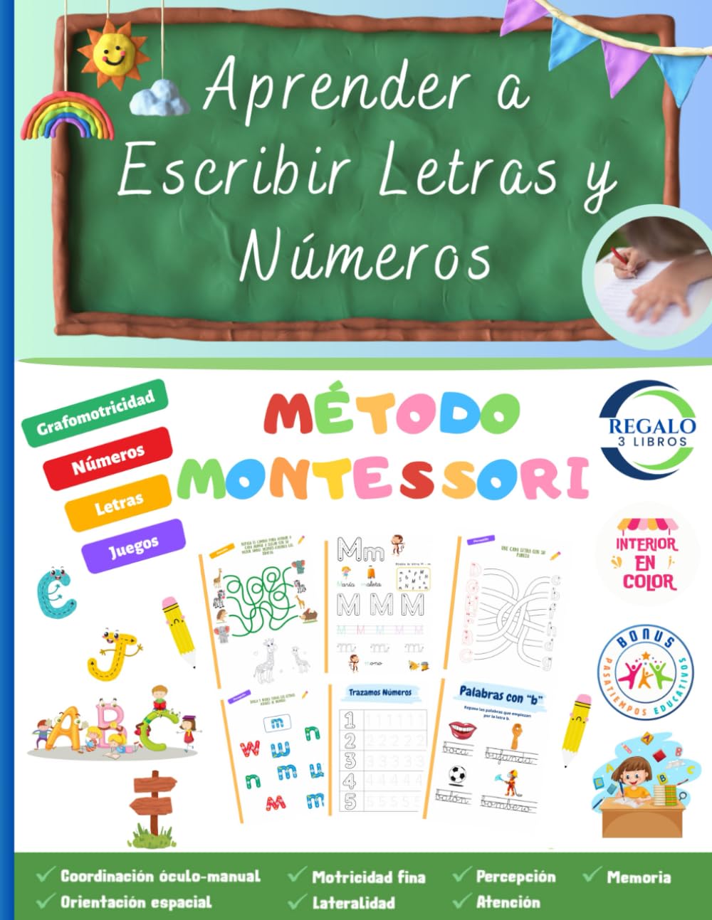 Aprender a Escribir Letras y Números con Pauta Montessori. Libro de Caligrafía, Grafomotricidad y Preescritura.: Cuaderno de iniciación a la ...