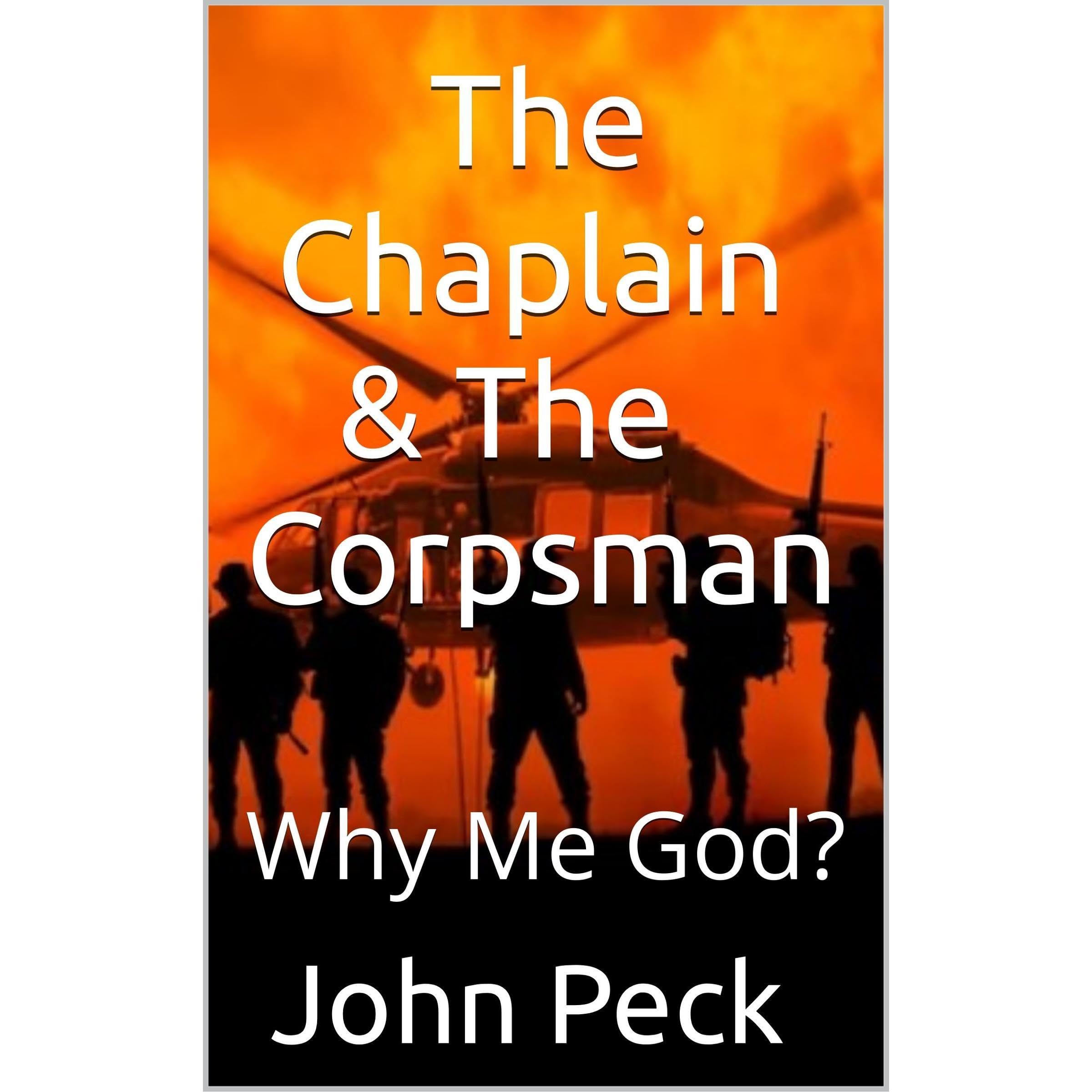 The Chaplain & The Corpsman