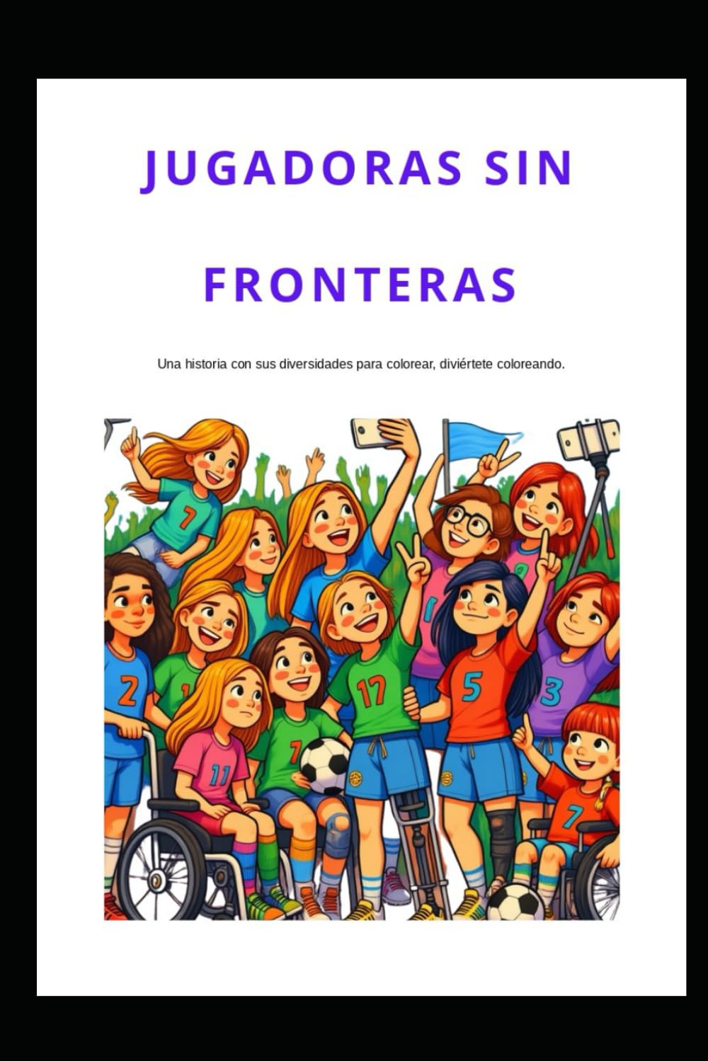 Jugadoras Sin Fronteras: Diversidad en estado puro