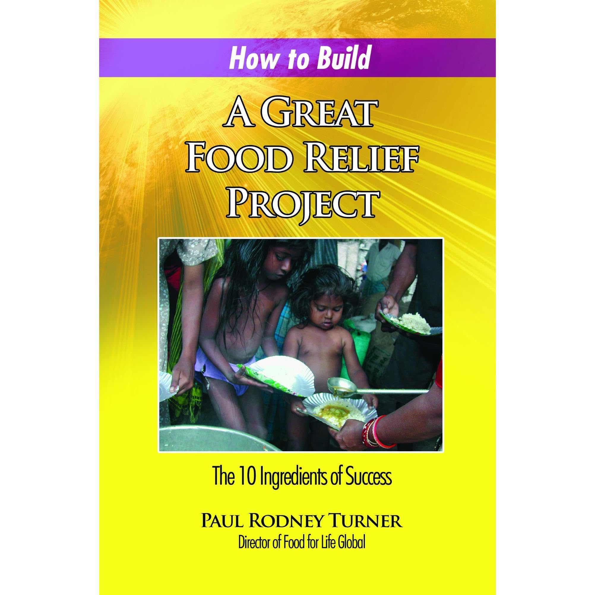 How to Build a Great Food Relief