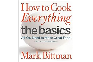 How to Cook Everything: The Basics: A Beginner's Journey to Fantastic Cooking...