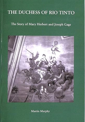 The Duchess of Rio Tinto by Martin Murphy