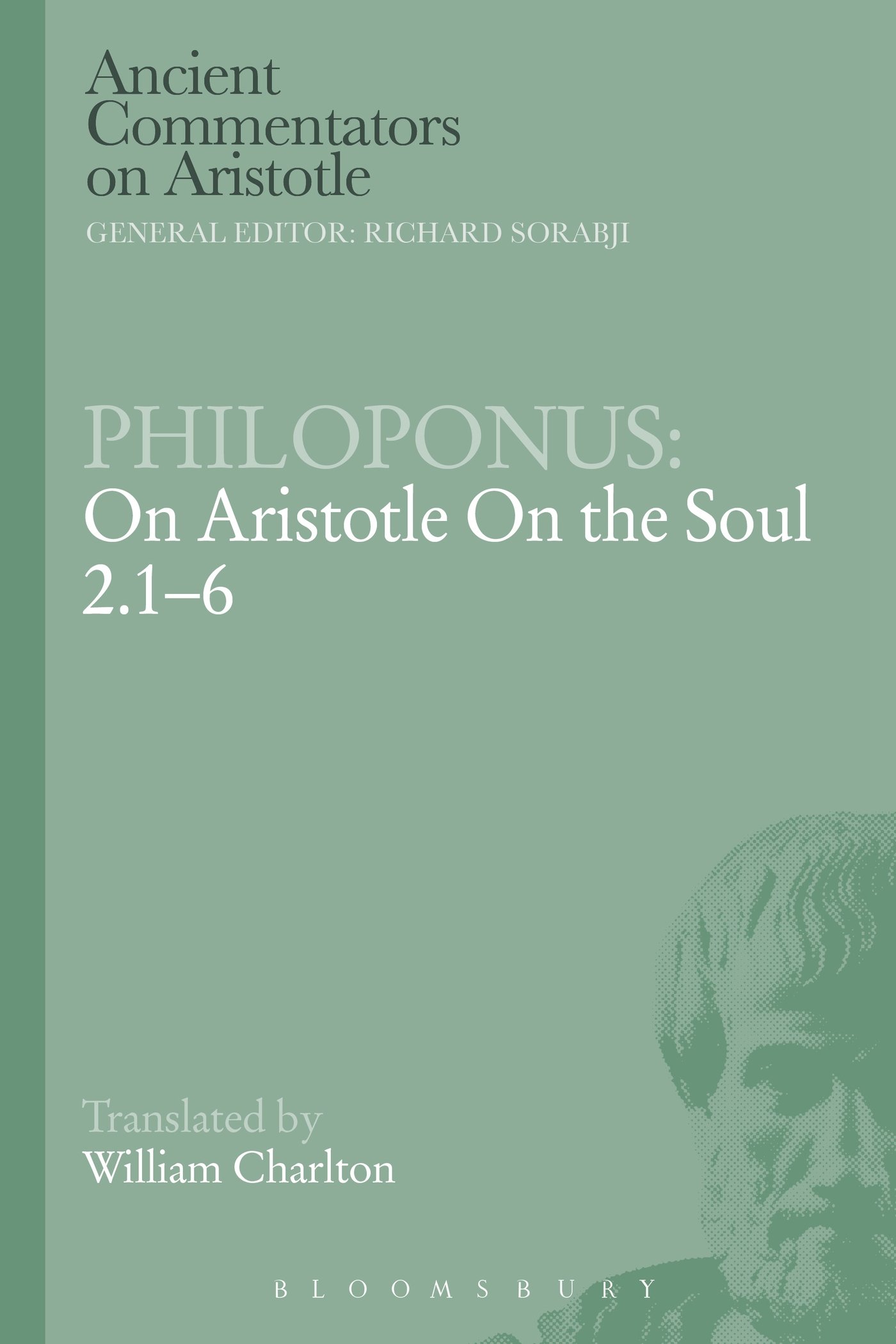 Philoponus: On Aristotle On the Soul 2.1-6 (Ancient Commentators on Aristotle)