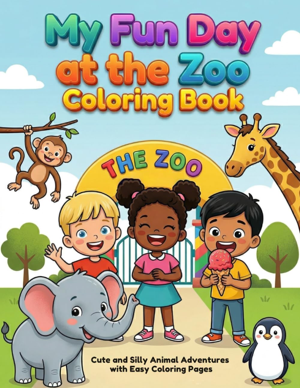 My Fun Day at the Zoo – Coloring Book for Kids aged 4-8 (for screen-free fun)