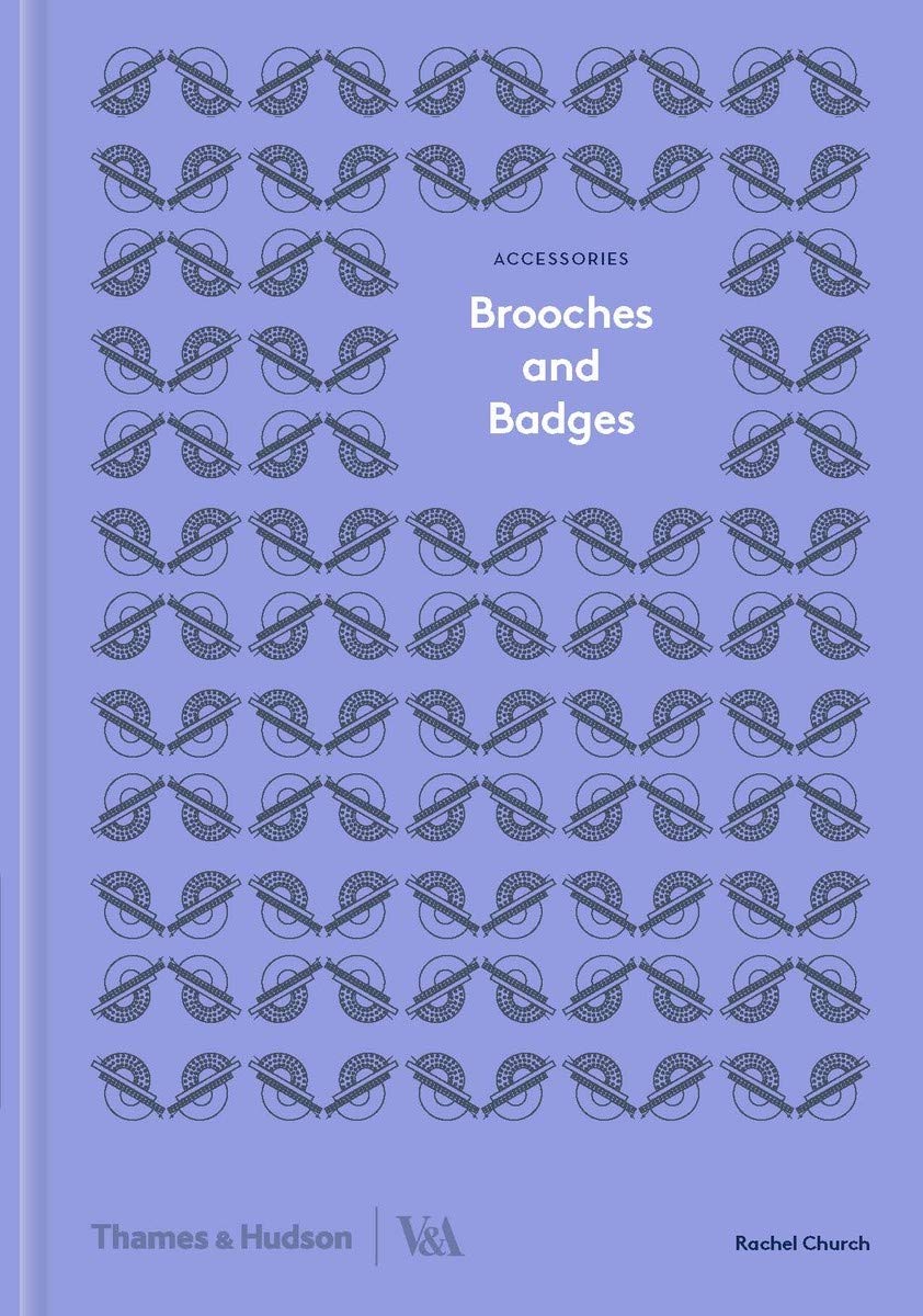 Brooches and Badges by Rachel Church (Hardcover, 2019)