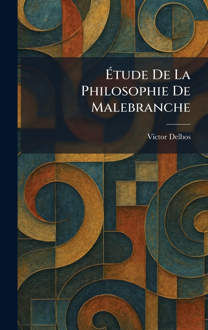 Étude De La Philosophie De Malebranche