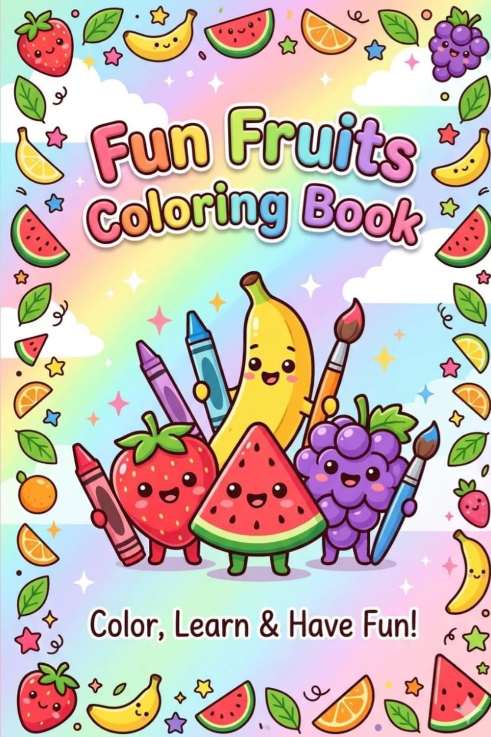 Fun fruits: coloring book