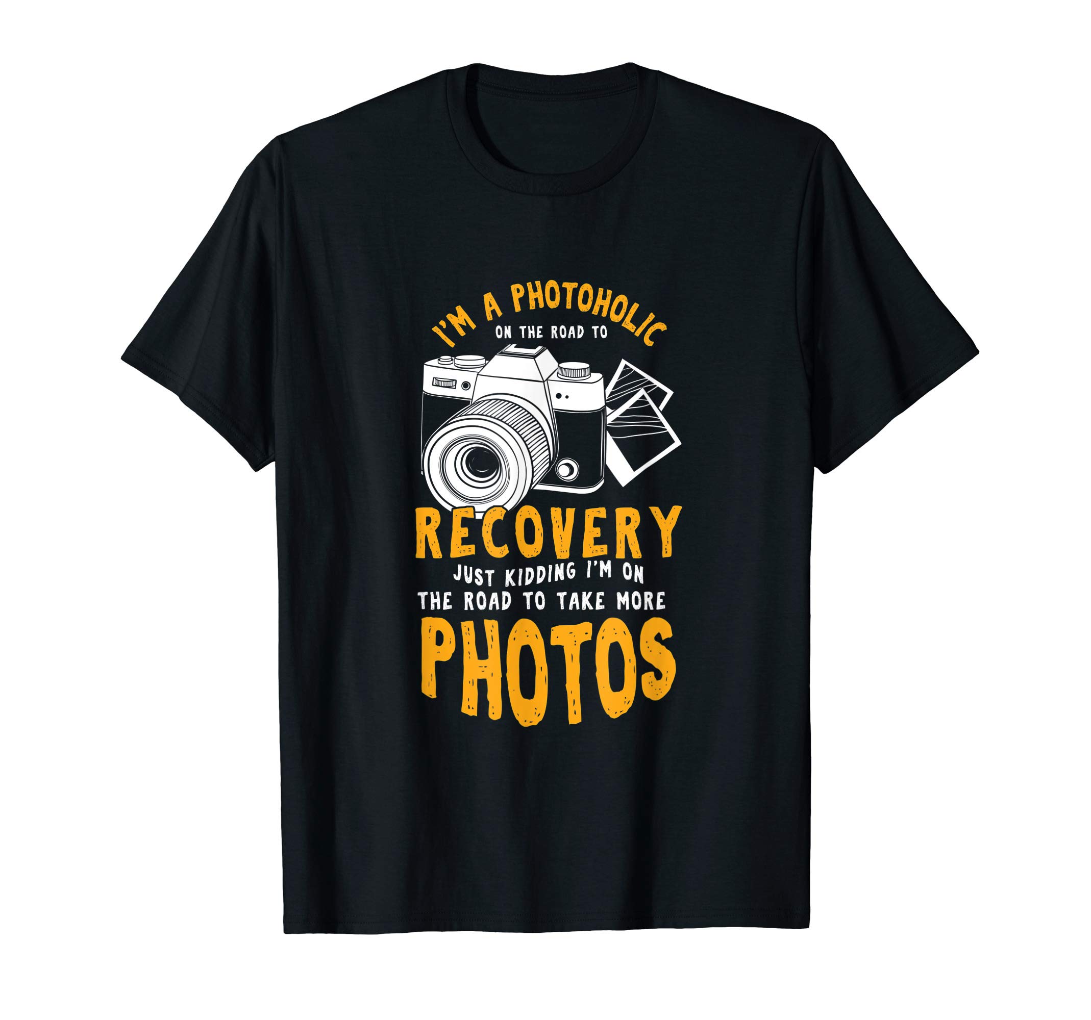 Photographer Photography Quotes Tees & GiftsA Photoholic Road To Recovery Funny Photographer T-Shirt T-Shirt