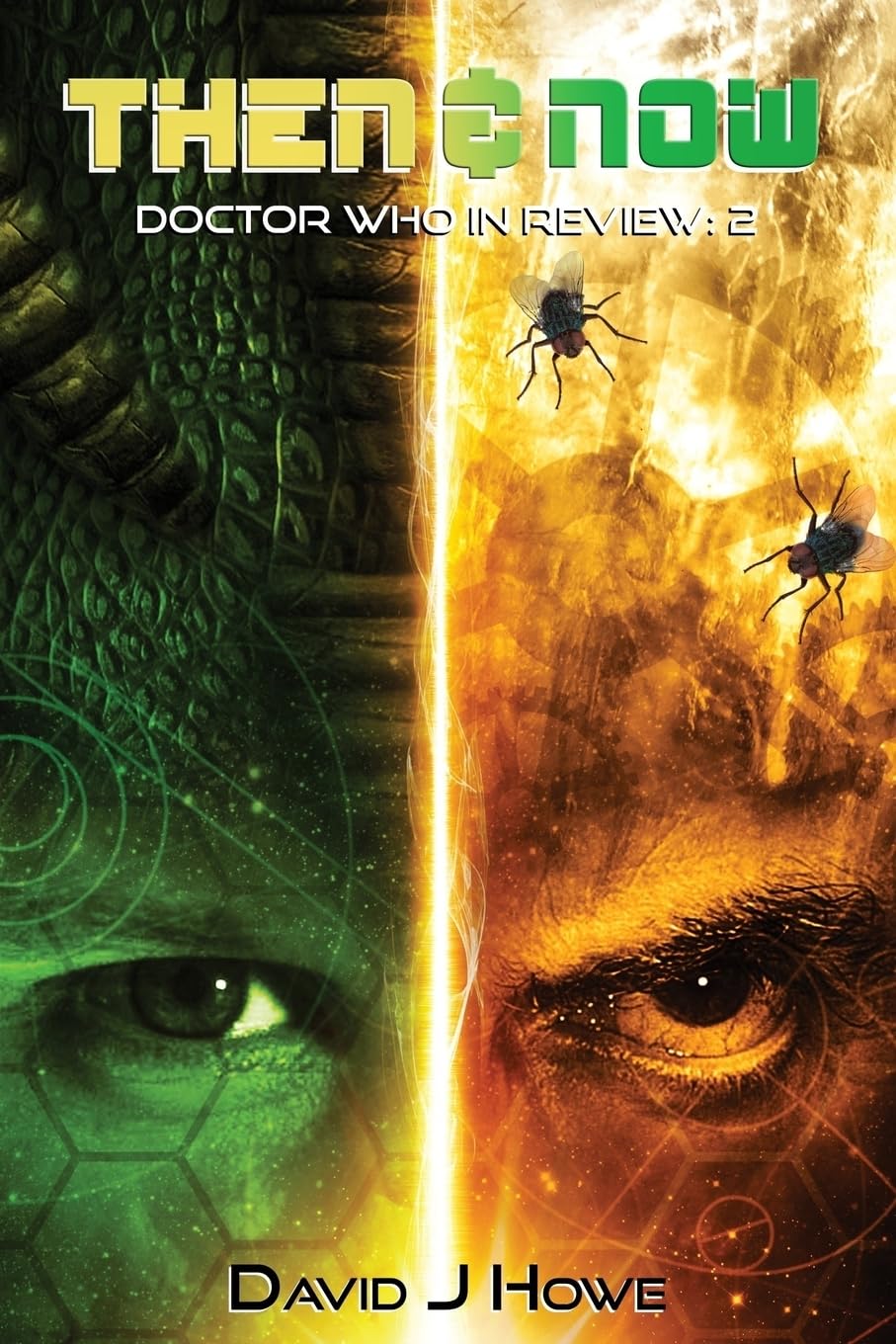 Then and Now 2: Doctor Who in Review: Volume 2