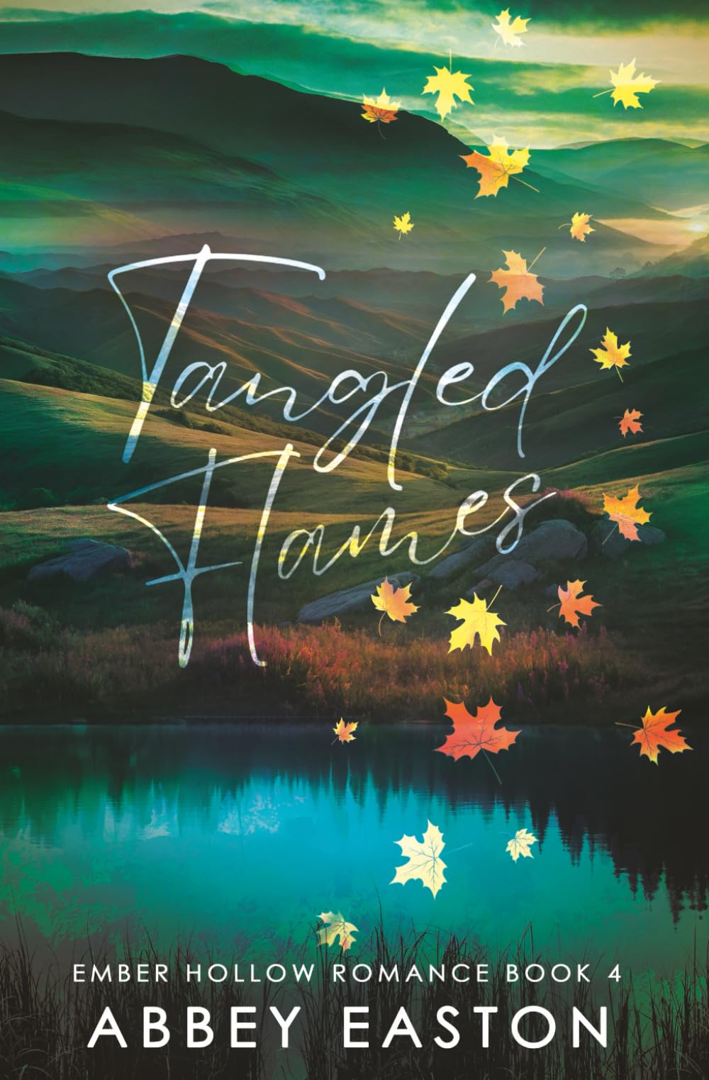 Tangled Flames (Ember Hollow Romance)