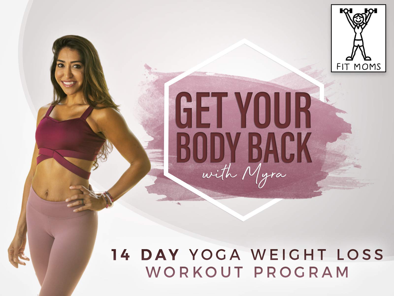 Get Your Body Back for Beginners! 14 Day Yoga Weight Loss Workout Program