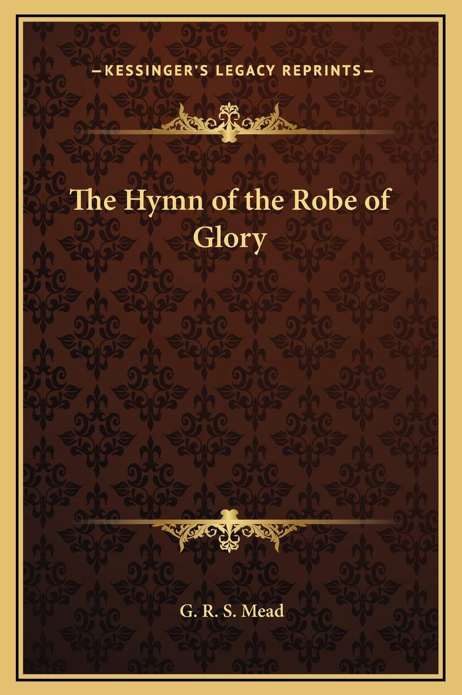 The Hymn of the Robe of Glory