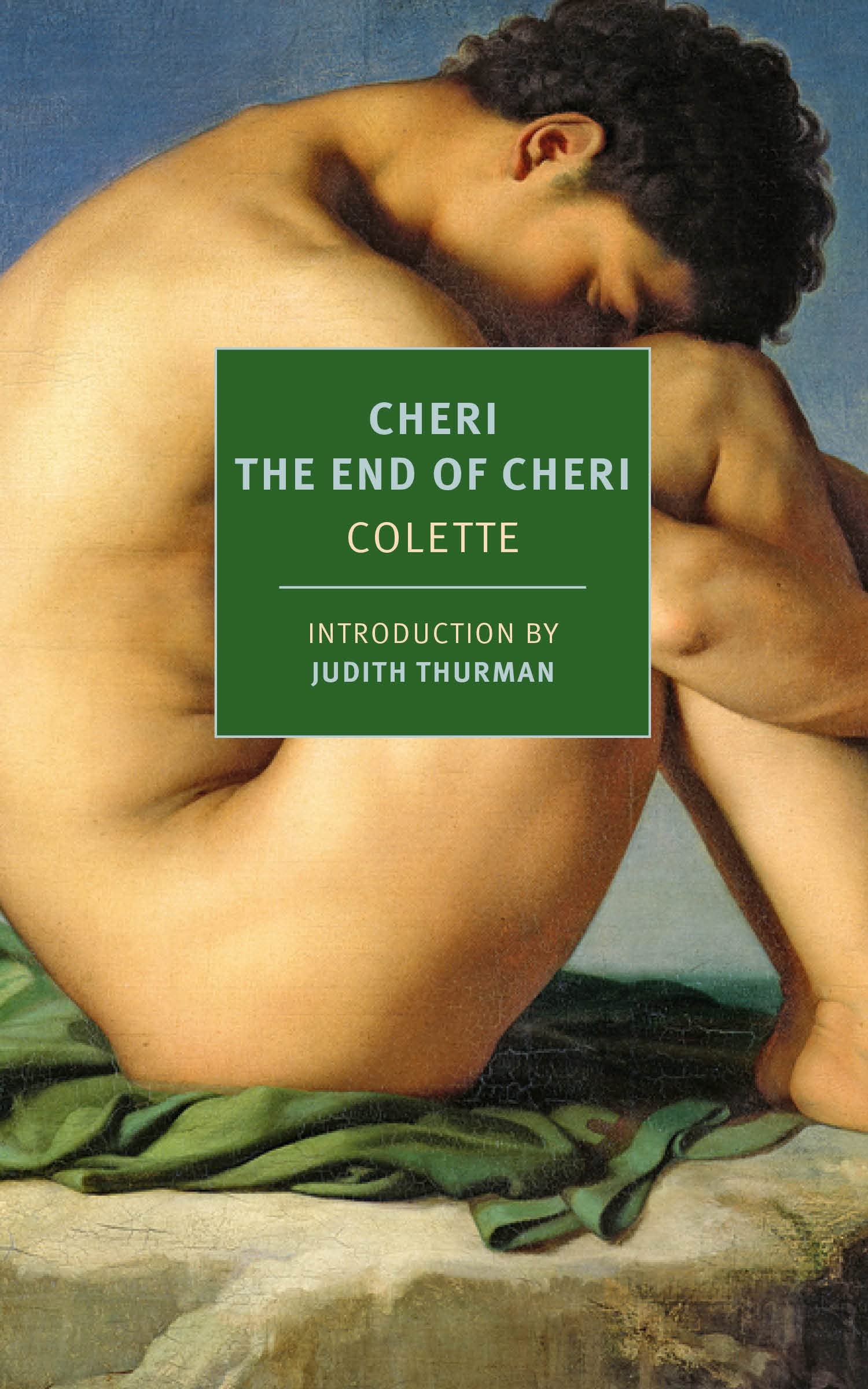 Chéri and The End of Chéri (New York Review Books Classics)