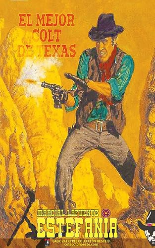 El mejor Colt de Texas (Colección Oeste) (Spanish Edition)