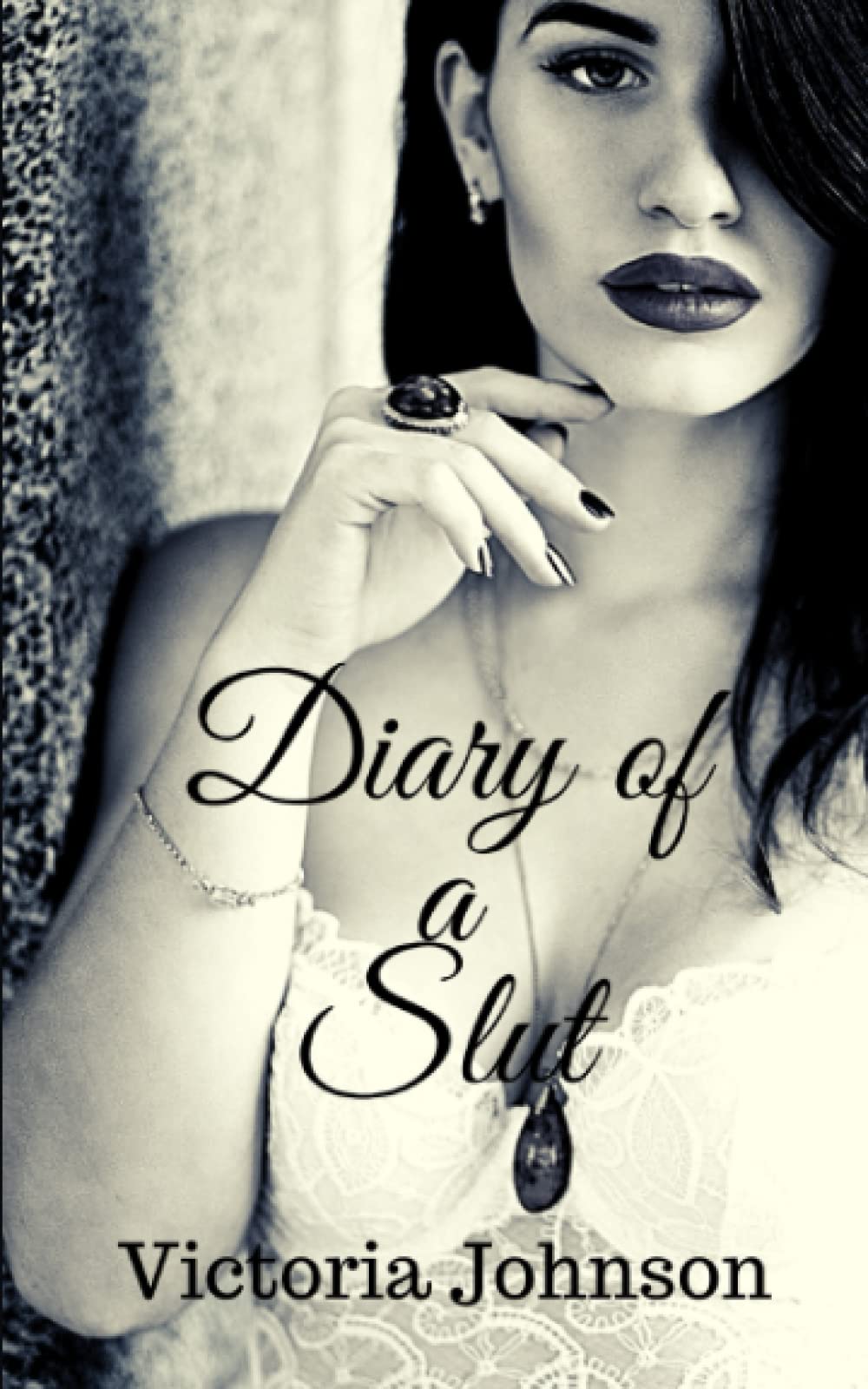 Diary of a Slut (Kink Diaries)