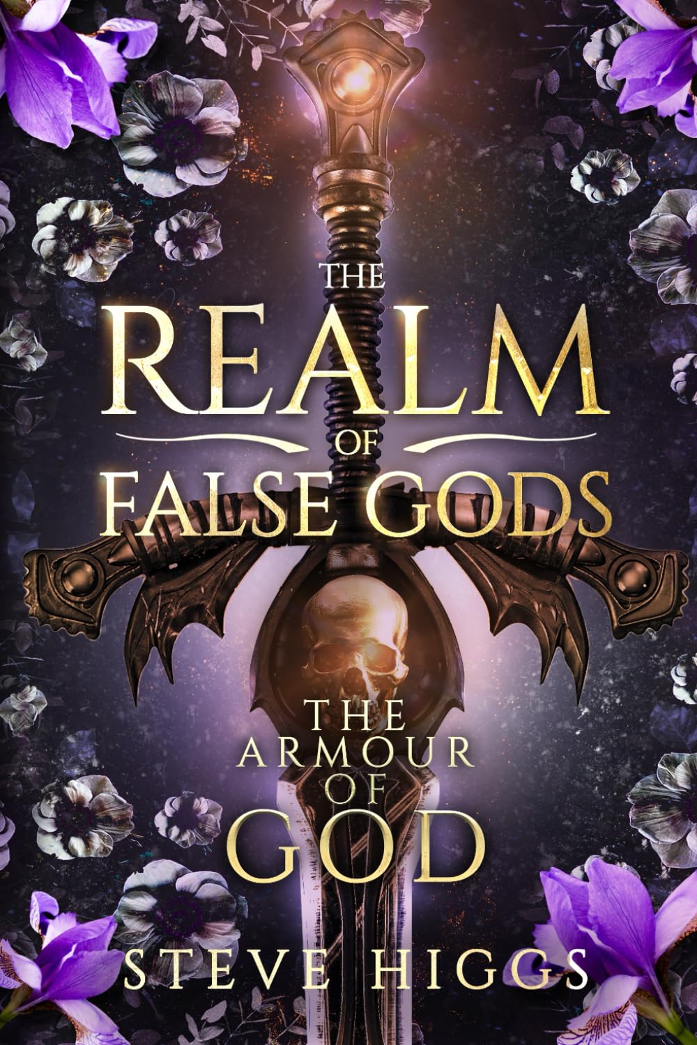 The Armour of God: The Power of Anastasia Aaronson (The Realm of False Gods)