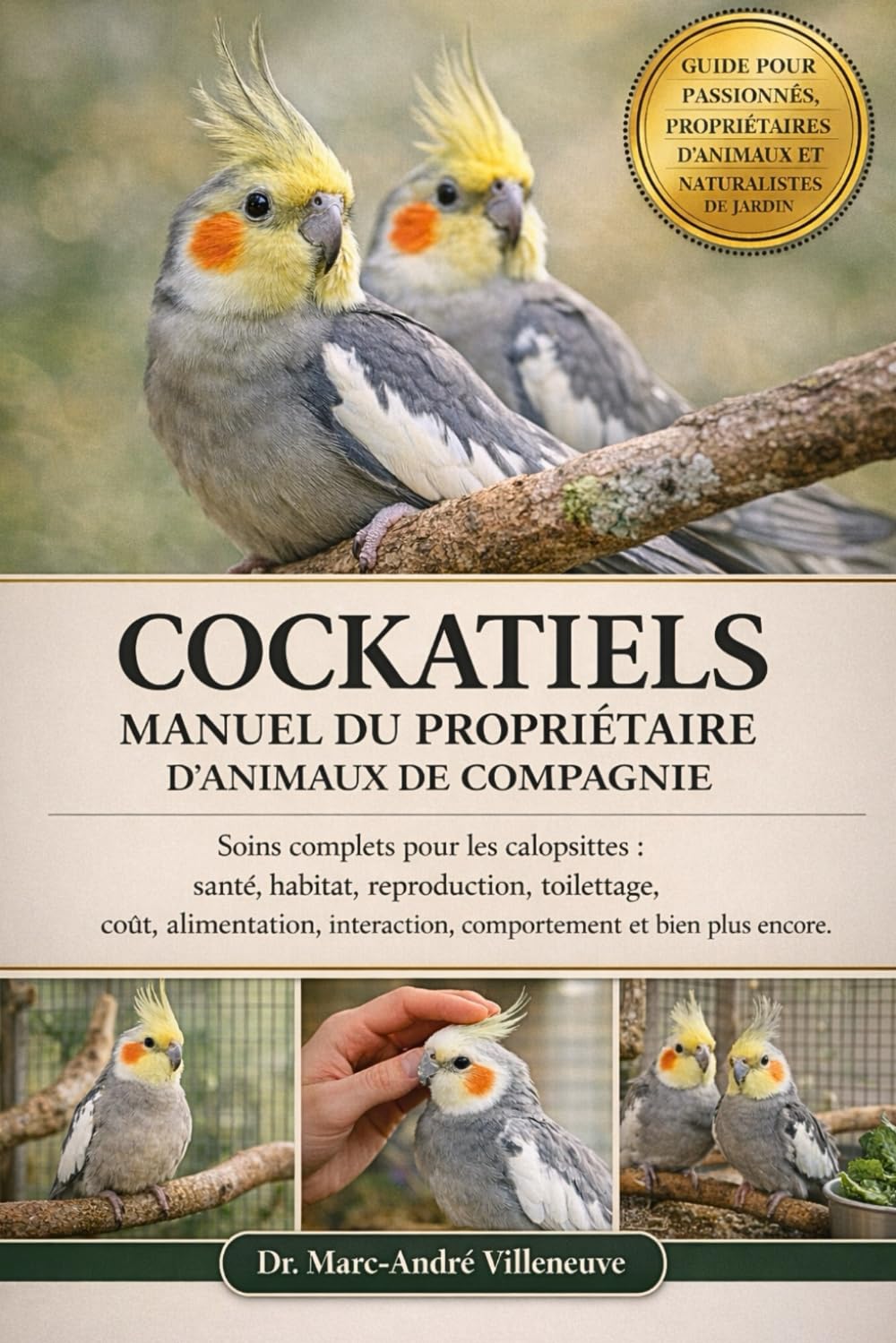 Manuel Complet pour Propriétaires de Calopsittes : Soins et Bien-être