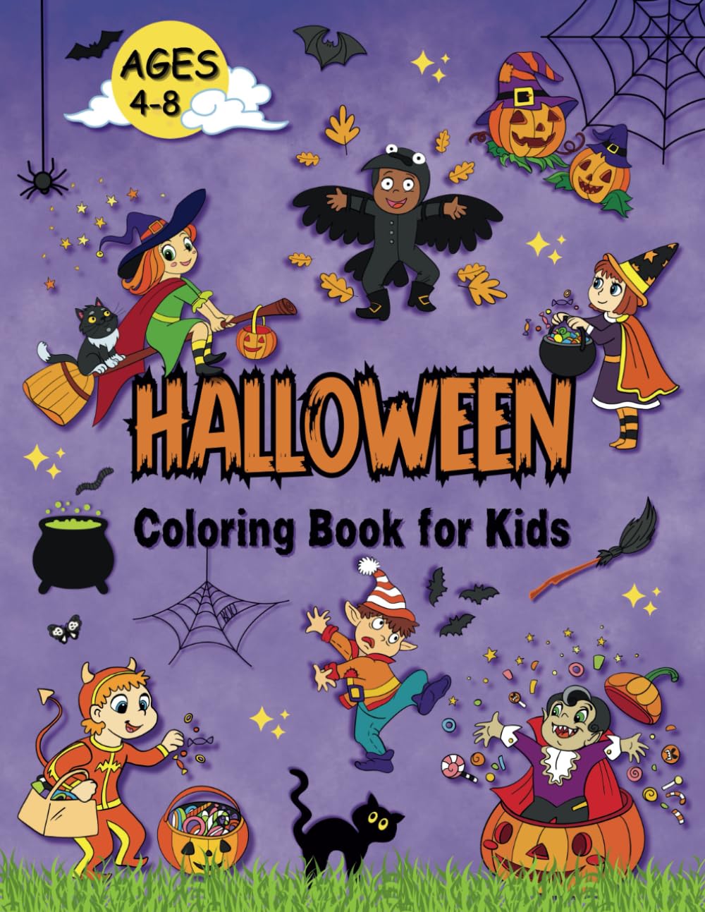 Halloween Coloring Book for Kids Ages 4-8: Fun, Magical and Friendly Halloween Designs with Playful Cats, Grinning Pumpkins, Cute Ghosts, Adorable Witches and Bats for Preschool & Kindergarten Kids