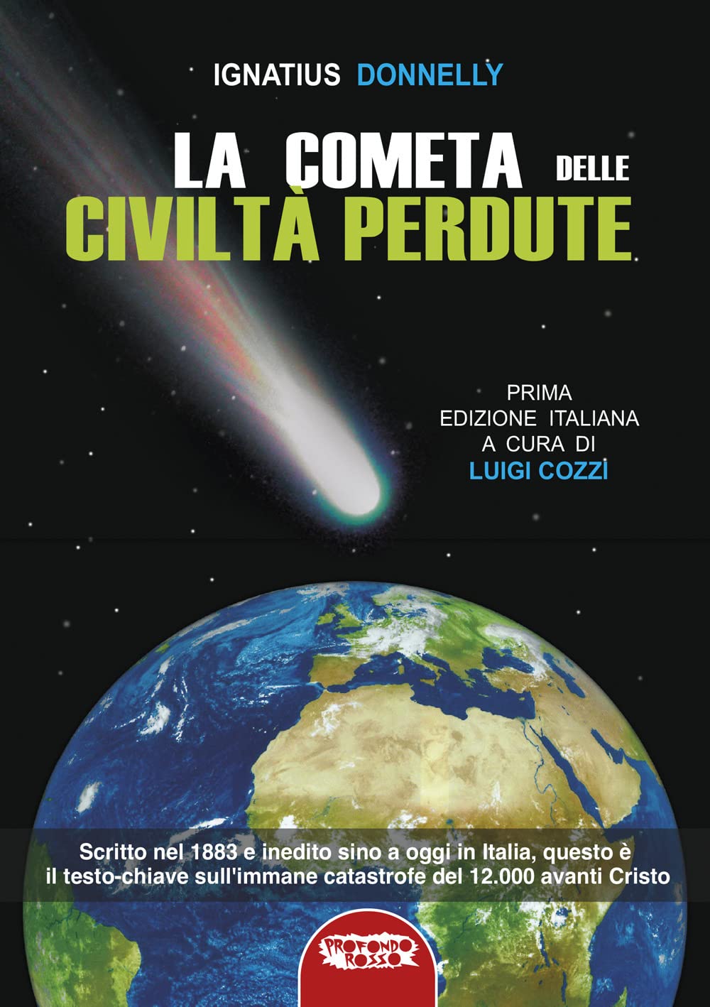 La Cometa Delle Civiltà Perdute - 4