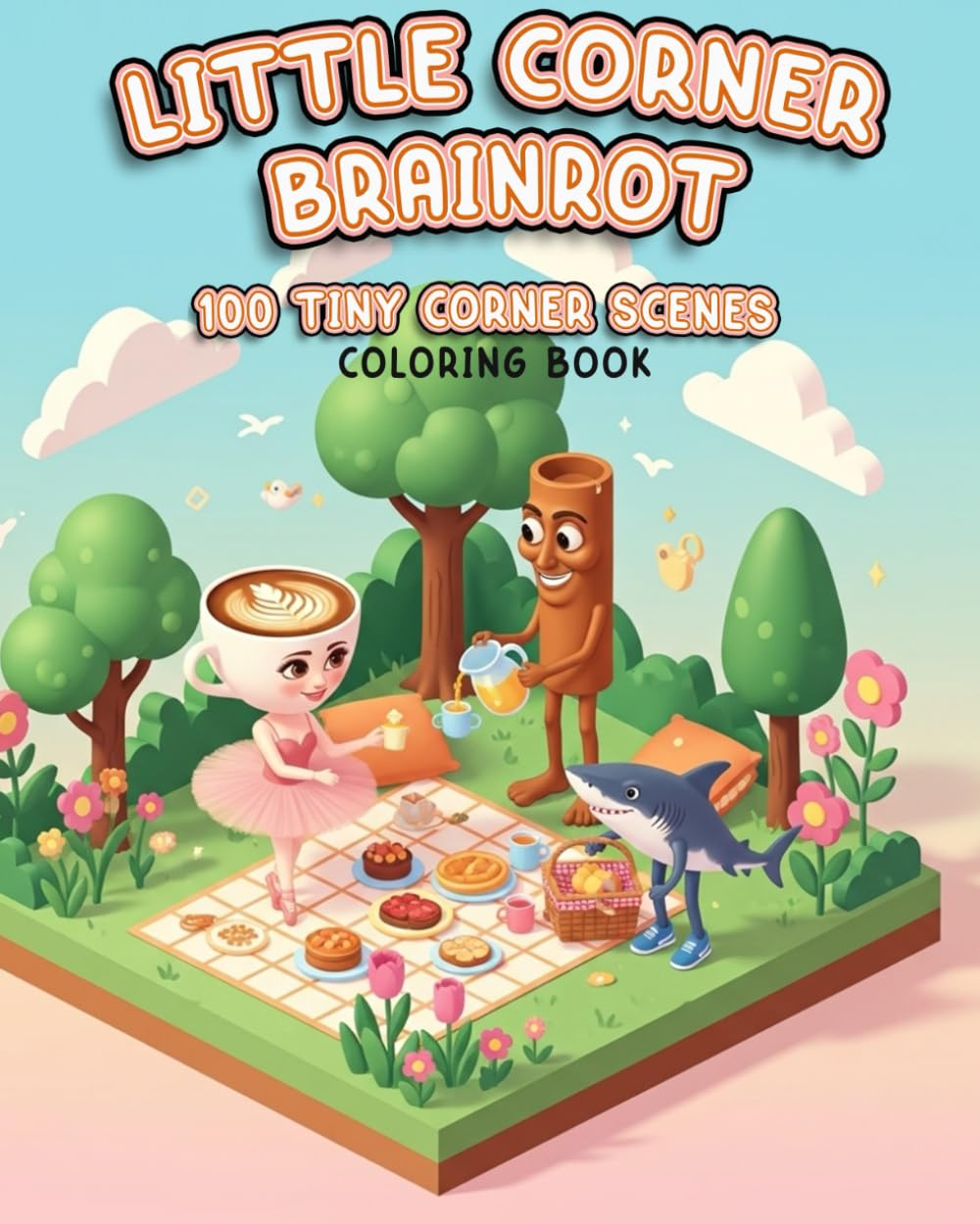 Little Corner Brainrot: 100 Tiny Corner Scenes