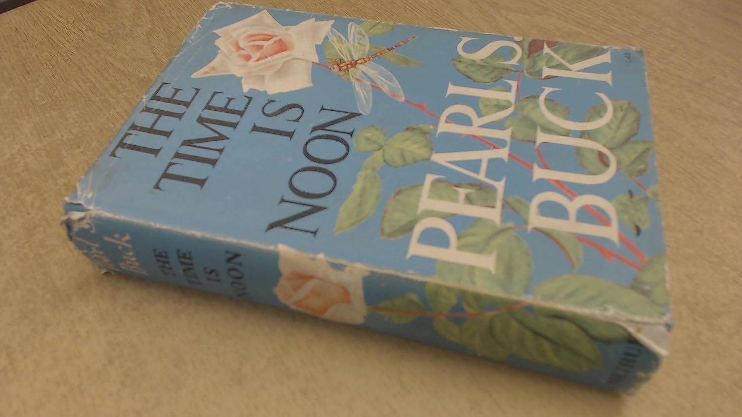 The Time Is Noon A Novel, buck, pearl 9780381980566 Books