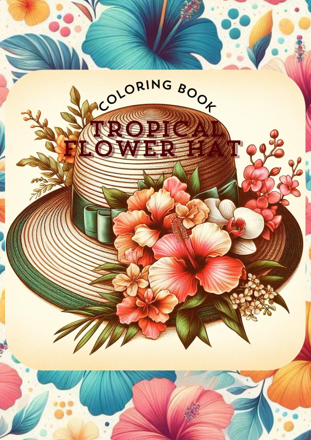 Tropical flower hat coloring book