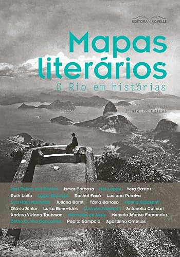 Mapas Literários. O Rio em Histórias