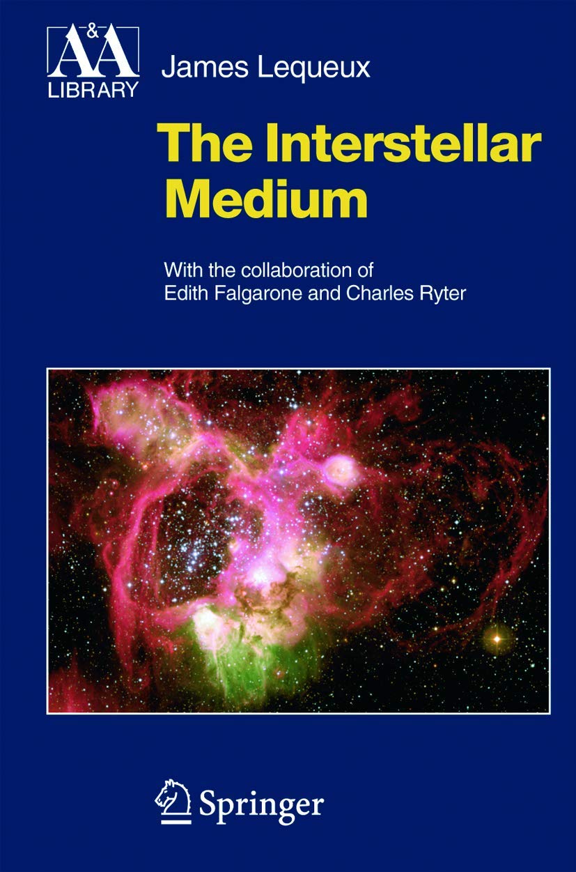 Buy The Interstellar Medium (Astronomy and Astrophysics Library) — BookShops.in