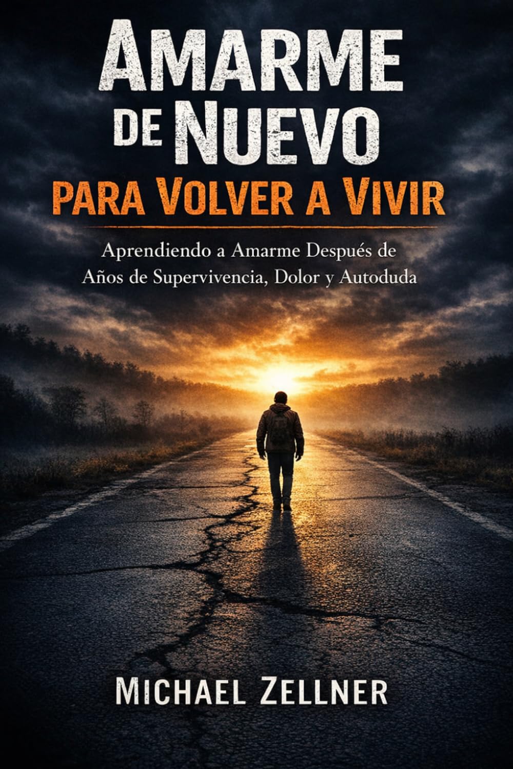 Volver a amarme a mí misma a la vida
