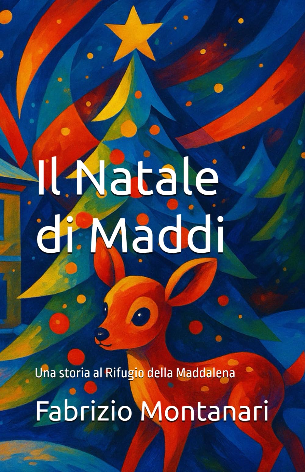 Il Natale di Maddi: Una storia al Rifugio della Maddalena