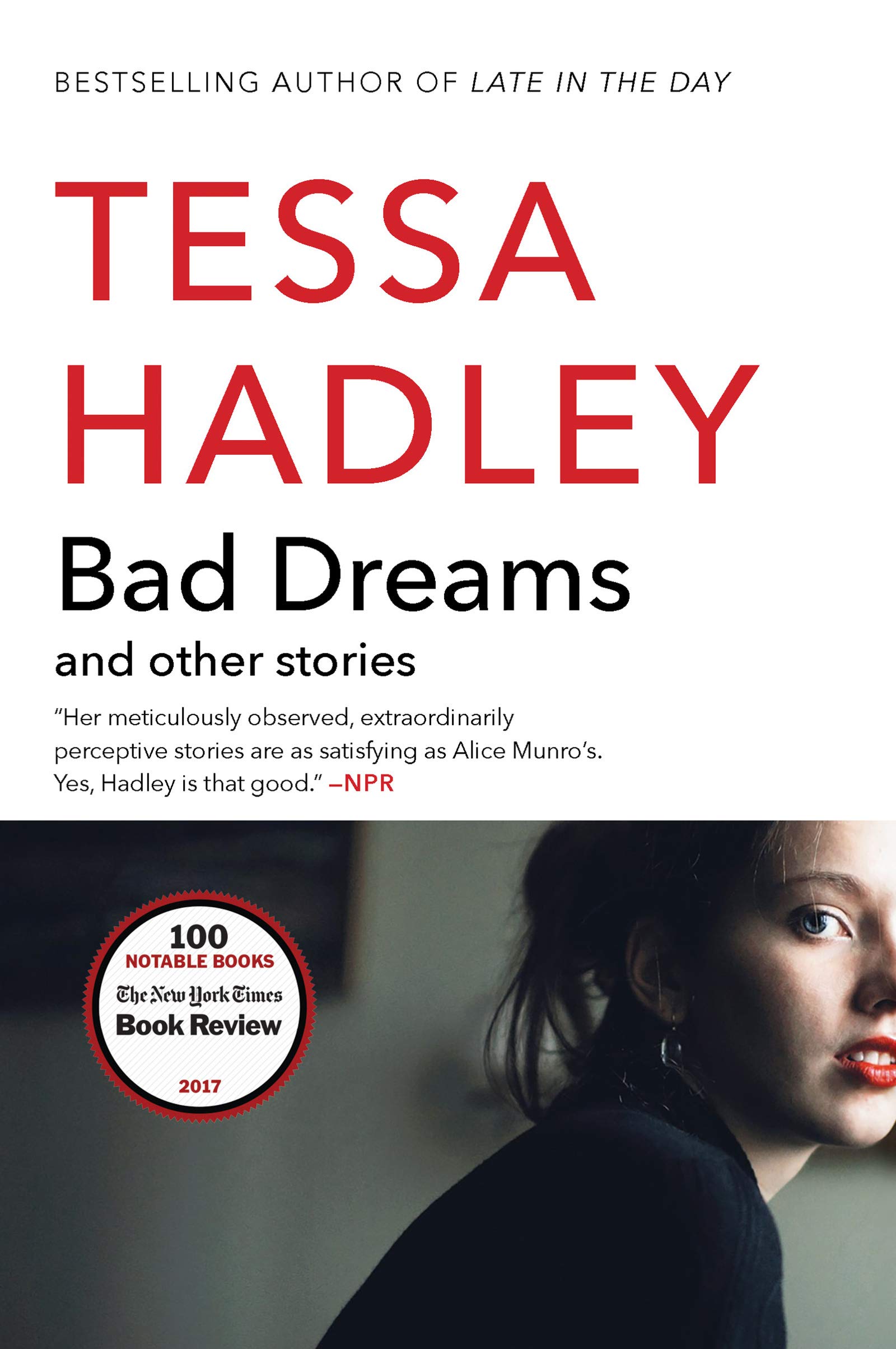 Bad Dreams and Other Stories: Edge Hill Prize Winner – Illuminating the Extraordinary Within Ordinary Life