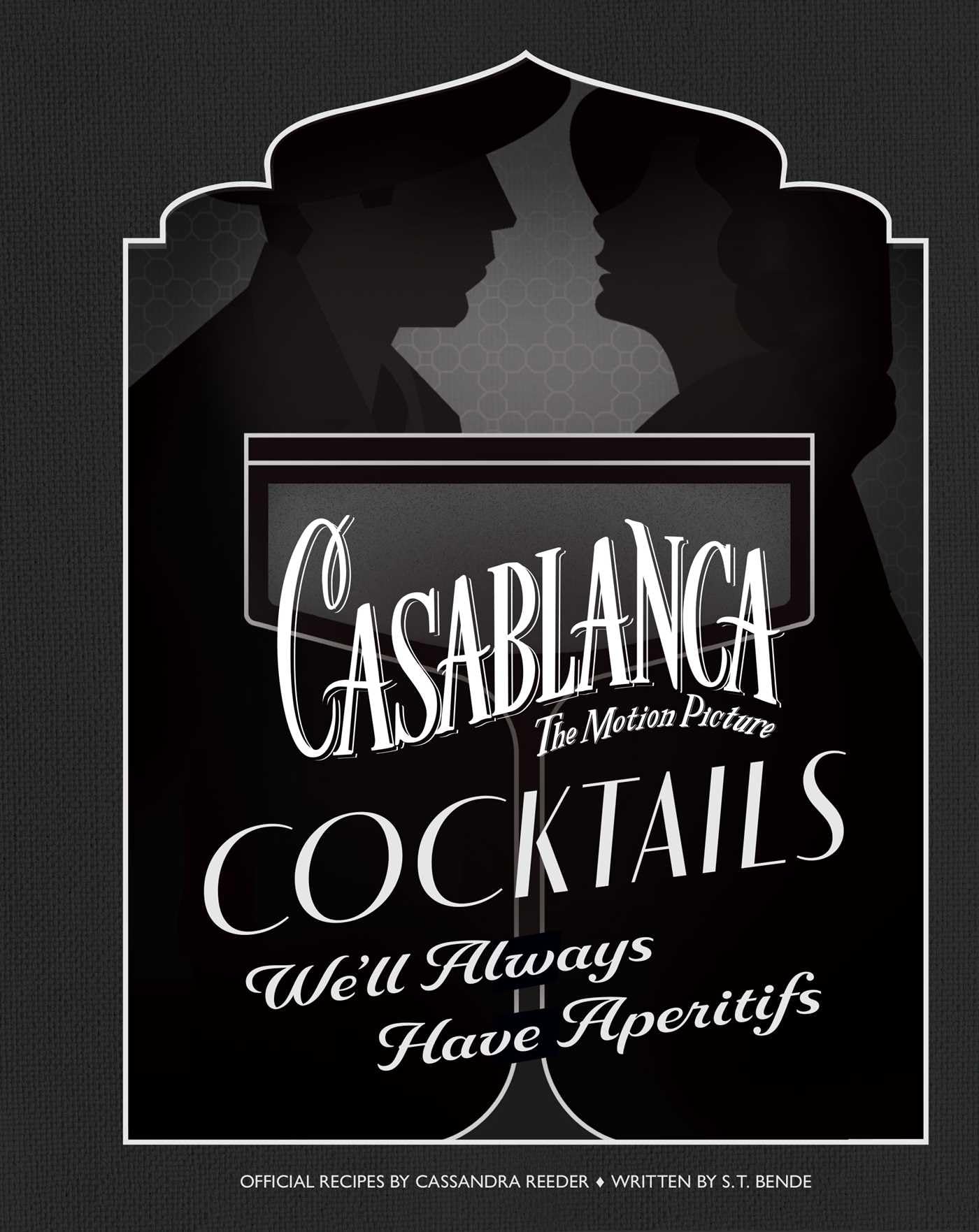 Casablanca Cocktails: We'll Always Have Aperitifs