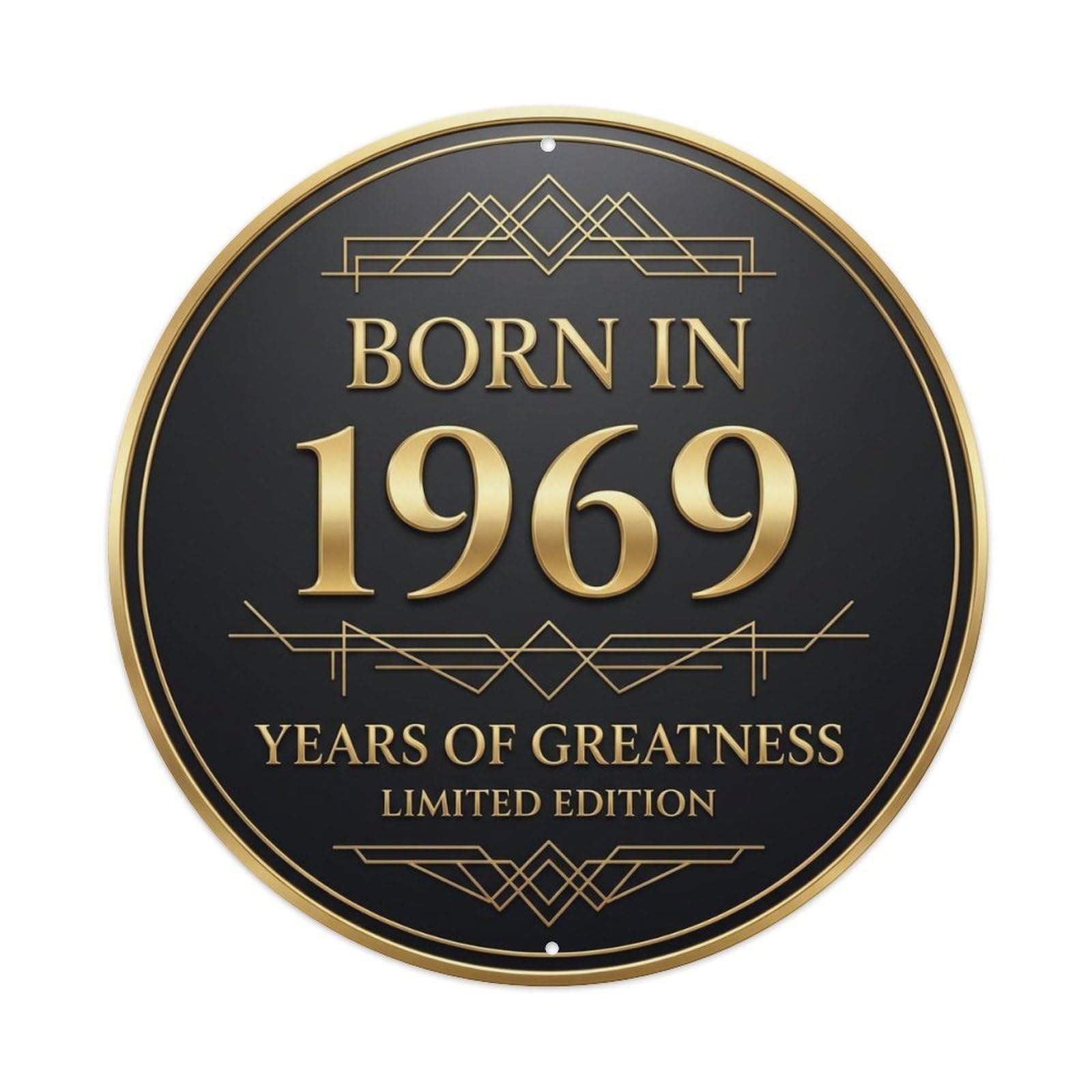 Born In 1969 Years Of Greatness Year-Themed Birthday Gift Vintage Metal Tin Sign