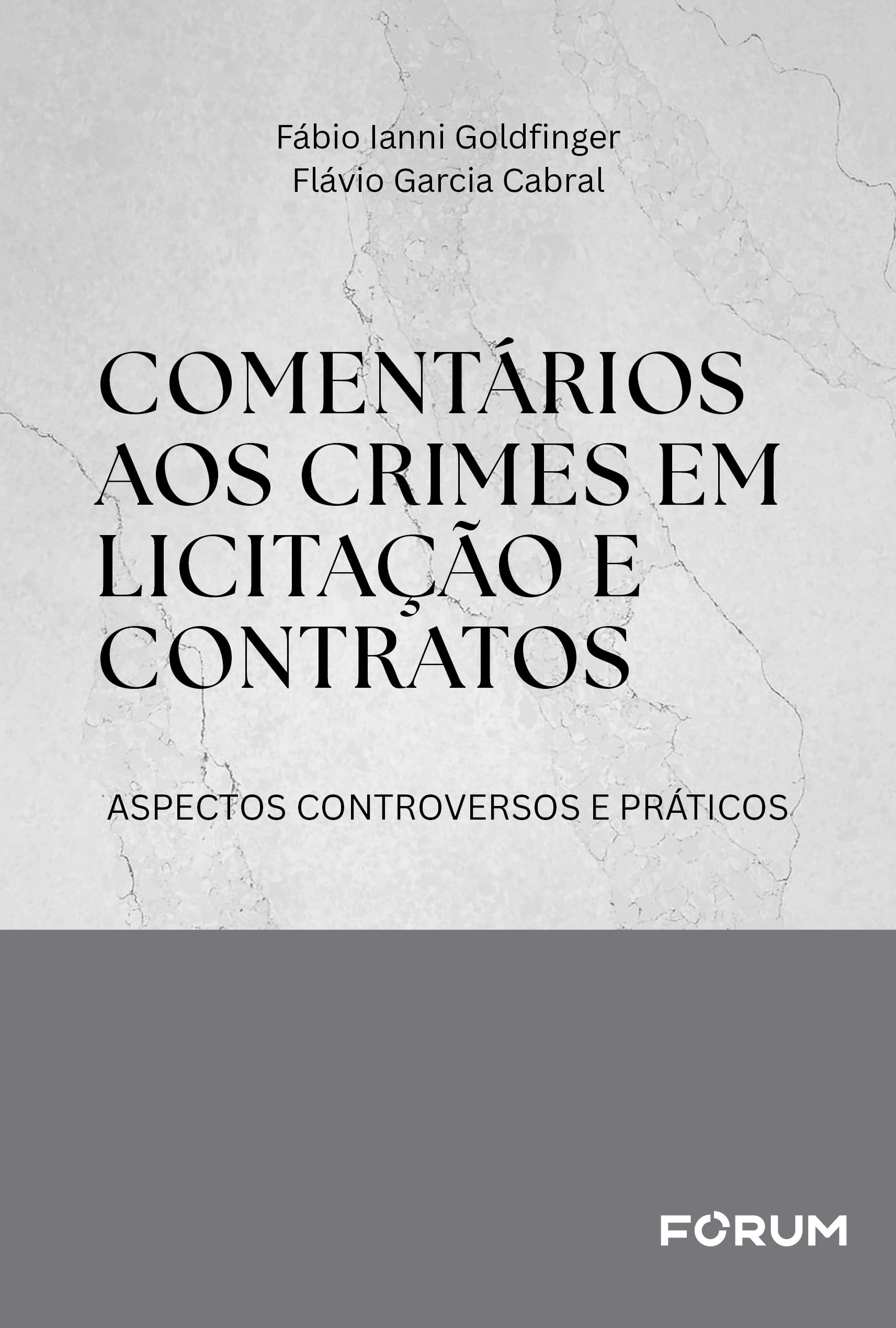 Capa de Comentários aos crimes em licitação e contratos: aspectos controversos e práticos